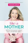Cover: Like a Mother - YGTMedia Co. Publishing