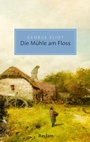 Cover: Die Mühle am Floss - Reclam
