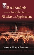Cover: Real Analysis with an Introduction to Wavelets and Applications - Academic Press