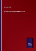 Cover: Electricitaetslehre fuer Mediciner - Salzwasser-Verlag