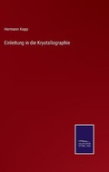 Cover: Einleitung in die Krystallographie - Salzwasser-Verlag