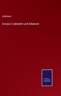 Cover: Europa's Cabinette und Allianzen - Salzwasser-Verlag