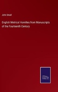 Cover: English Metrical Homilies from Manuscripts of the Fourteenth Century - Salzwasser-Verlag