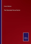 Cover: The Illustrated Horse Doctor - Salzwasser-Verlag