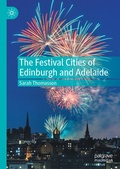 Cover: The Festival Cities of Edinburgh and Adelaide - Palgrave Macmillan