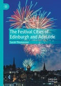 Cover: The Festival Cities of Edinburgh and Adelaide - Palgrave Macmillan