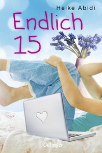 Enlarge image Cover: Endlich 15 - Oetinger