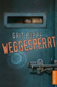 Enlarge image Cover: Weggesperrt - Dressler