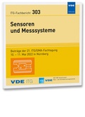 Cover: ITG-Fb. 303: Sensoren und Messsysteme - VDE Verlag