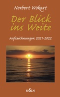 Cover: Der Blick ins Weite - K&ouml;nigshausen & Neumann