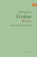Cover: Gr&uuml;ne Woche - Fischer, Karin