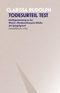 Cover: Todesurteil Test - Mandelbaum Verlag eG
