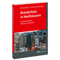 Abbildung von: Brandschutz in Hochhäusern - Rudolf Müller Verlag