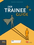Cover: Der Trainee-Guide - Praxisverlag buch+musik bm gGmbH