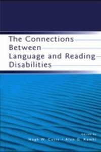 Enlarge image Cover: The Connections Between Language and Reading Disabilities - Psychology Press Ltd
