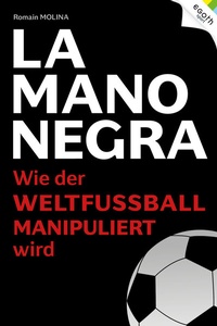 Abbildung von: La Mano Negra - EGOTH-Verlag