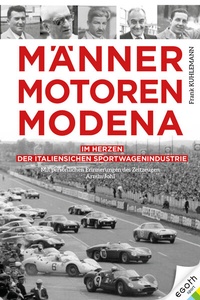Abbildung von: Männer. Motoren. Modena - EGOTH-Verlag