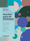 Cover: Gespr&auml;che gegen die Wirklichkeit - Luftschacht