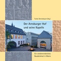Cover: Der Arnsburger Hof und seine Kapelle - Bisch&ouml;fliches Ordinariat Mainz