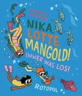 Cover: Nika, Lotte, Mangold! - Rotopol