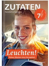 Abbildung von: Fastenaktion 2023: Leuchten! 7 Wochen ohne Verzagtheit. Zutaten Themenheft - edition chrismon