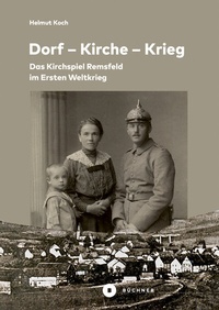 Abbildung von: Dorf - Kirche - Krieg - Büchner-Verlag