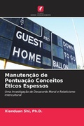 Cover: Manuten&ccedil;&atilde;o de Pontua&ccedil;&atilde;o Conceitos &Eacute;ticos Espessos - Edi&ccedil;&otilde;es Nosso Conhecimento