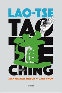 Enlarge image Cover: Tao Te Ching - La otra h
