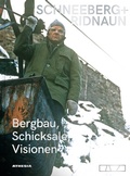 Cover: Schneeberg + Ridnaun - Athesia-Tappeiner Verlag