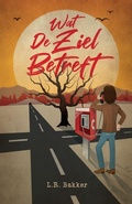 Cover: Wat De Ziel Betreft - L.R. Bakker