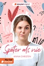 Cover: Später als nie - Storytel Sweden AB