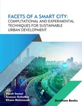 Cover: Facets of a Smart City: Computational and Experimental Techniques for Sustainable Urban Development - Bentham Science Publishers