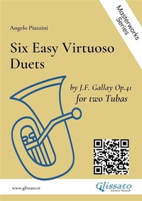 Abbildung von: Six Easy Virtuoso Tuba Duets by J.F.Gallay op.41 - Glissato Edizioni Musicali