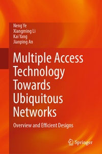 Enlarge image Cover: Multiple Access Technology Towards Ubiquitous Networks - Springer
