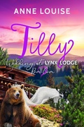 Cover: TILLY: Wedding At Lynx Lodge - Wedding At Lynx Lodge