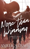 Cover: More than Winning (Cowboys and Angels, #0.5) - Cowboys and Angels