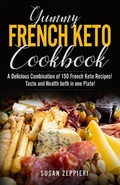 Bild: Yummy French Keto  Cook Book - Susan Zeppieri