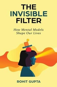 Enlarge image Cover: The Invisible Filter - New Degree Press