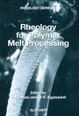 Cover: Rheology for Polymer Melt Processing - Elsevier
