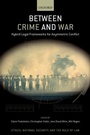 Cover: Between Crime and War - Oxford University Press Inc