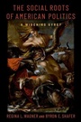 Cover: The Social Roots of American Politics - Oxford University Press Inc