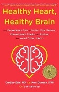 Cover: Healthy Heart, Healthy Brain - Little, Brown & Company