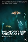 Cover: Philosophy and Science of Risk - Routledge