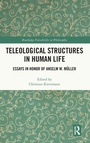 Cover: Teleological Structures in Human Life - Routledge