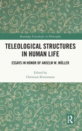 Cover: Teleological Structures in Human Life - Routledge