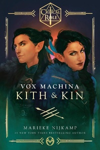 Abbildung von: Critical Role: Vox Machina--Kith & Kin - Random House Worlds