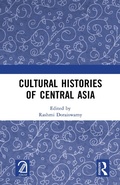 Bild: Cultural Histories of Central Asia - Routledge