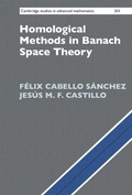 Cover: Homological Methods in Banach Space Theory - Cambridge University Press
