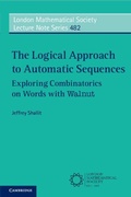 Cover: The Logical Approach to Automatic Sequences - Cambridge University Press