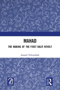 Abbildung von: MAHAD: The Making of the First Dalit Revolt - Routledge